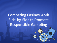 Competing Casinos Work Side-by-Side to Promote Responsible Gambling
